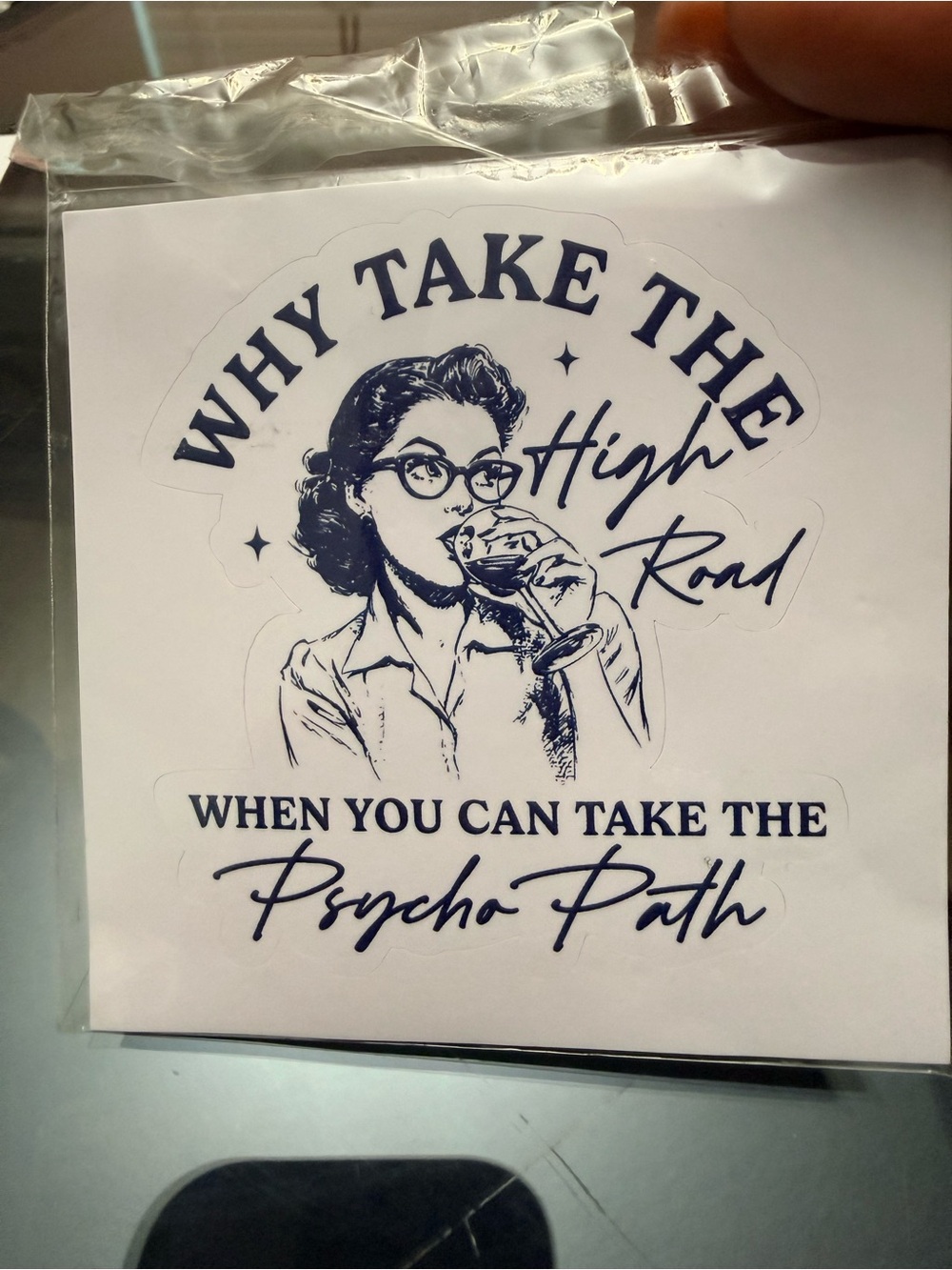 Vinyl Sticker "Why Take the High Road" in Navy